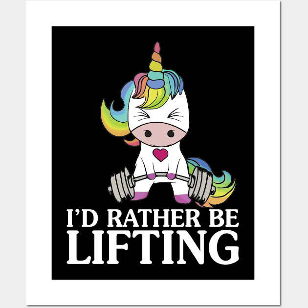 I Would Rather Be Lifting Unicorn  Funny Unicorn T Shirts Wall Art by Murder By Text